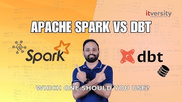 Apache Spark vs DBT: Data Transformation Showdown (ELT vs ETL)