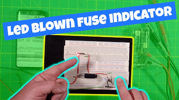 How to Build a LED Blown Fuse Indicator