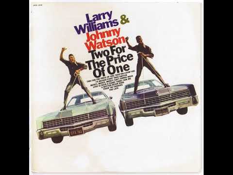 Larry Williams & Johnny Watson Mercy,Mercy, Mercy