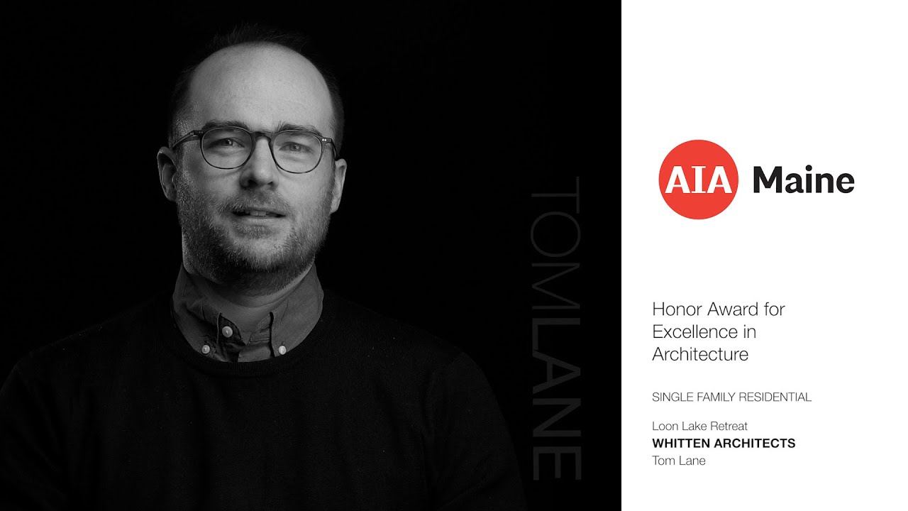 Tom Lane | AIA Maine Design Awards