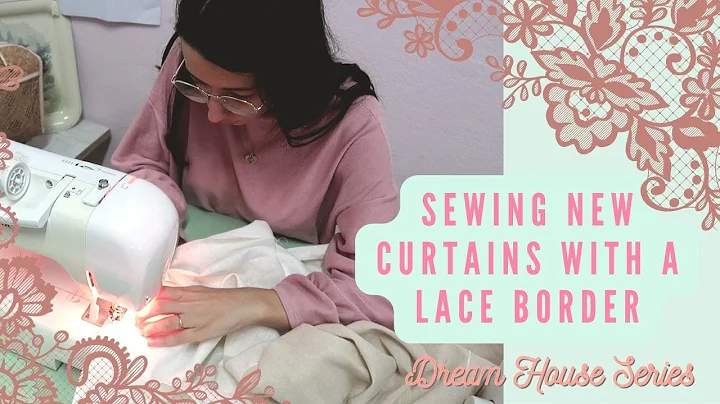 Sewing new curtains with a lace border | Dream Hou...