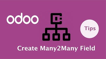 Relation Between Odoo Models: Create Many2Many Field | Datatype In Odoo | Odoo Fields Tutorial