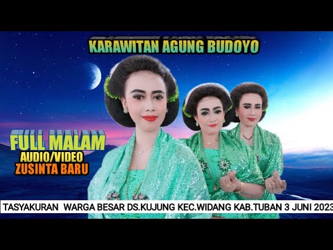 TAYUB KUJUNG FULL MALAM 3JUNI 2023 - KARAWITAN AGUNG BUDOYO