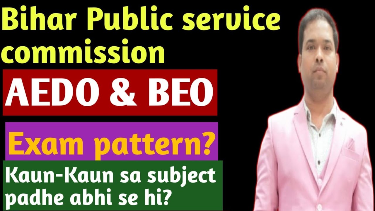Pattern and Syllabus kya hoga BPSC AEDO exam mein? - YouTube