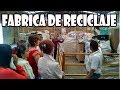 Visitando Fabrica de Reciclaje en Zacapu | Industrias Del Paraíso | JUANE HALCON