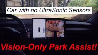 park assist, vision only (teslavision) and no ultrasonic sensors (v 2023.6.9)