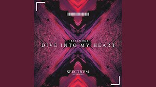 Dive Into My Heart (Radio Mix)