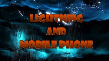 Should we talk over phone during thundering & lightning? - Myths & Mysteries #2