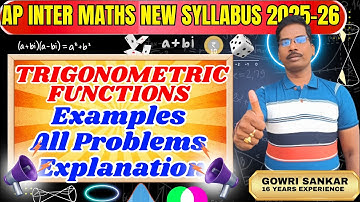 AP Intermediate Maths New Syllabus|| Chapter-3|| Trigonometric Functions Examples Exercise||