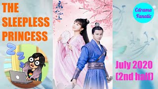 The Sleepless Princess (离人心上) | Chinese Drama July 2020 | Zheng Ye Cheng and Hu Yi Xuan