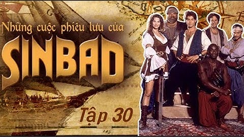 Những Cuộc Phiêu Lưu Của Sinbad - Tập 30 - Lồng Tiếng