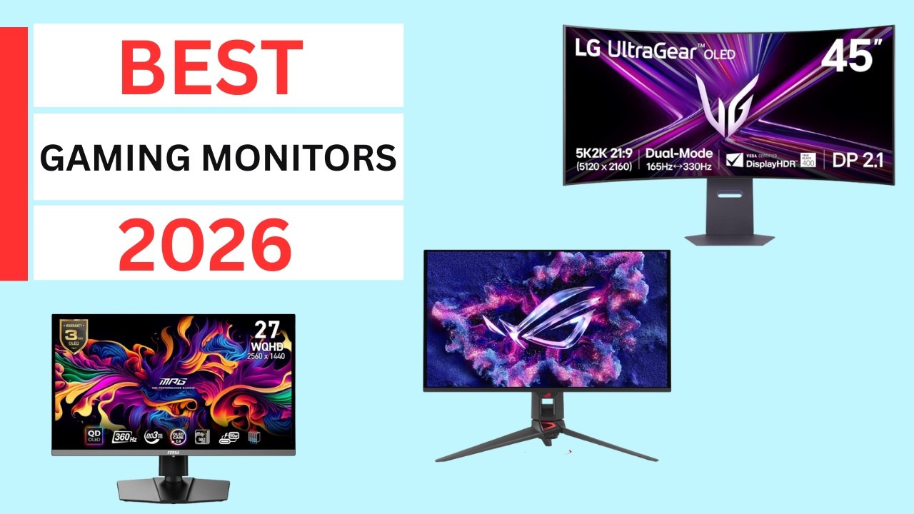 Best Gaming Monitors 2026 - The Only 5 You Should Consider Today - YouTube
