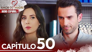 Amor de Madre Capitulo 50 - Doblaje Español | Canım Annem