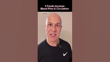 3 Foods That Increase Blood Flow And Circulation Dr Mandell 