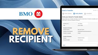How to Remove an Interac e-Transfer Recipient from BMO