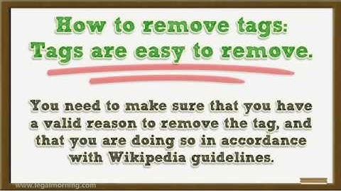 How To Remove Tags From Wikipedia Articles