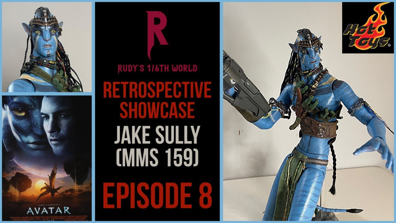 HOT TOYS: JAKE SULLY (AVATAR): RETROSPECTIVE SHOWCASE (EP.8) - YouTube
