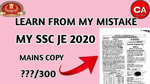 LEARN FROM MY MISTAKE||SSC JE  MAINS 2020 MY COPY CIVIL ENGINEERING||SSC JE MAINS COPY RTI COPY