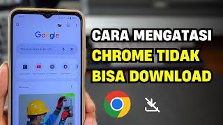 Download Lagu Cara Mengatasi Tidak Bisa Download di Google Chrome Terbaru 2025 MP3