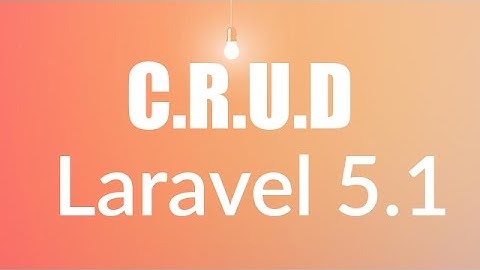 Curso Laravel 5.1 Parte 1