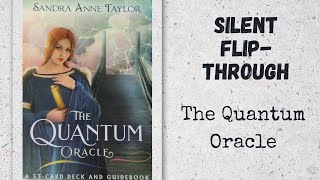 The Quantum Oracle | Silent Flip-Through
