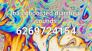 bass boosted diarrhea sounds Roblox ID - Roblox Music Code