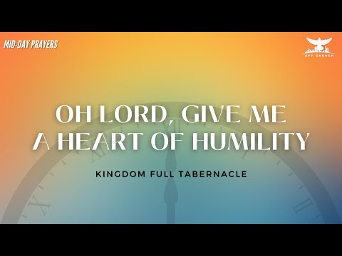 JOIN US LIVE FOR MIDDAY PRAYERS KINGDOM FULL TABERNACLE CHURCH 2024