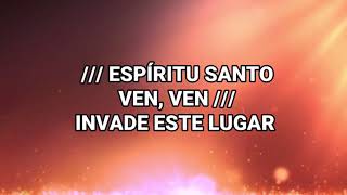 Espiritu Santo Ven -  New Wine