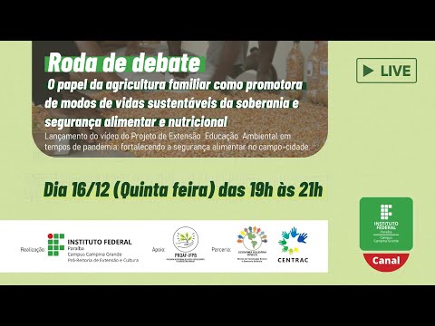 Live - Roda de Debates: O papel da agricultura familiar