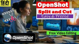 How To slice and Trim Video In Openshot I Video कैसे Edit करे | Quick And Easy Video Edit Tutorial