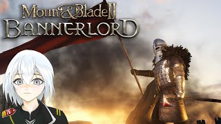 Mount & Blade 2 Bannerlord - New Start - Realism Combat Mod  【Vtuber】 PC Gameplay