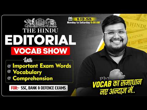 The Hindu Editorial Vocab Show | 16 Feb Words, Vocab & Comprehension | SSC & Bank | By Bhragu Sir