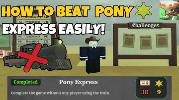 How to complete the pony express challenge easily! (Dead Rails)