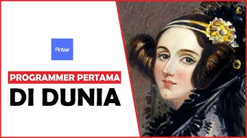 Programmer Pertama di Dunia adalah Seorang Wanita