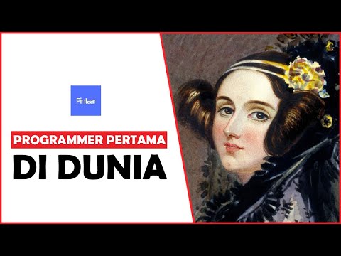 Video: Programmer Pertama Adalah Seorang Wanita! 1001.1 Kisah Neraka Agustus Lovelace - Pandangan Alternatif