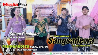Salam Pambuko Campursari Sangsadewa - Live Josari Wonorejo - Tambahmulyo Sound