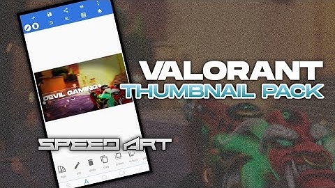 VALORANT THUMBNAIL PACK FOR @DeViL Gaming| SPEEDART VIDEO|PAVANAJ