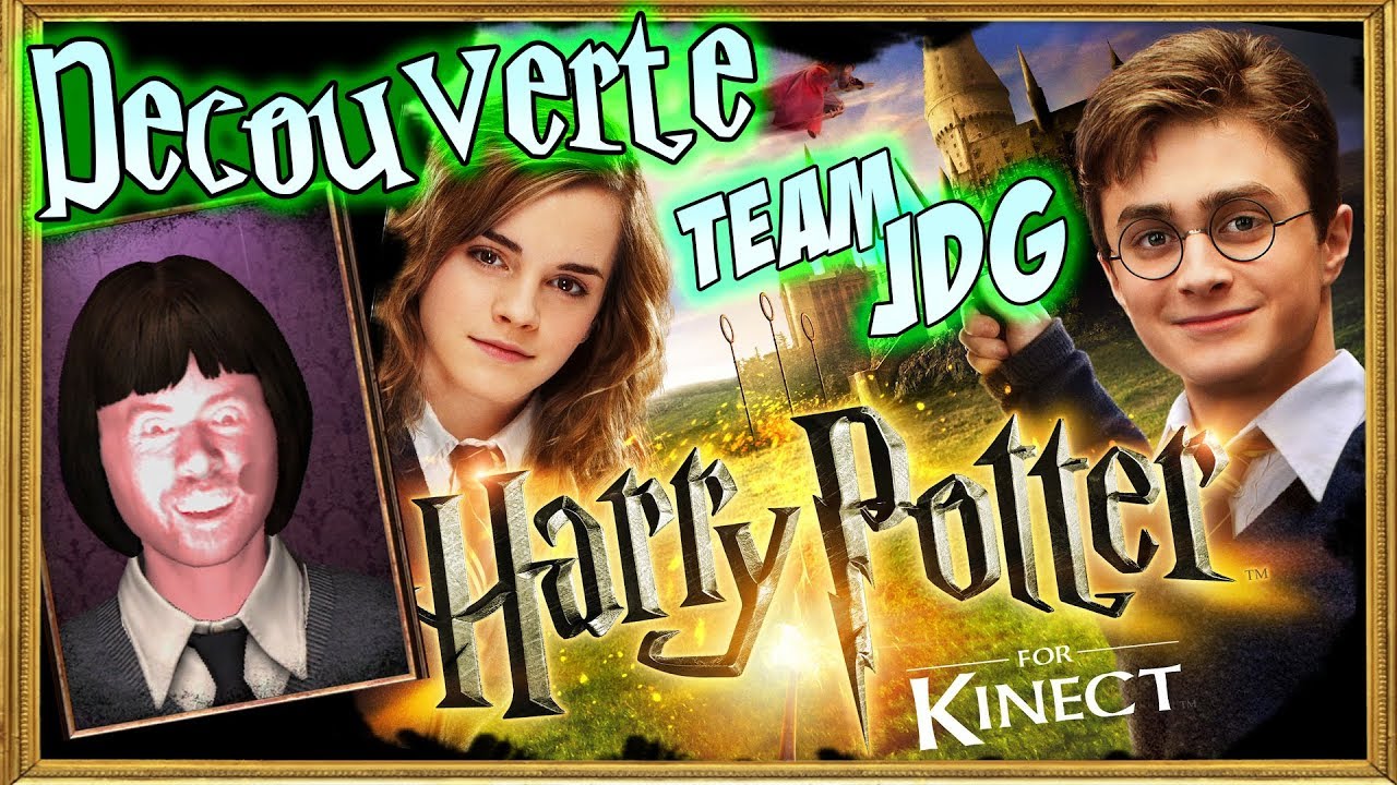 Découverte – Harry Potter Kinect (Team JDG)
