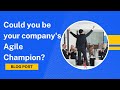 Could you be your company's Agile Champion? #shorts