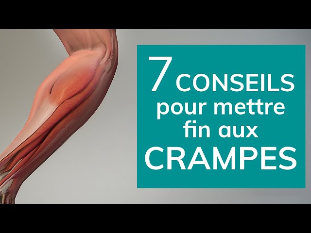 Adieu aux crampes: 7 conseils pour y mettre fin, enfin! - YouTube