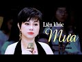 LIÊN KHÚC MƯA: Chuyện Ba Mùa Mưa &amp; Hai Mùa Mưa | Mỹ Linh