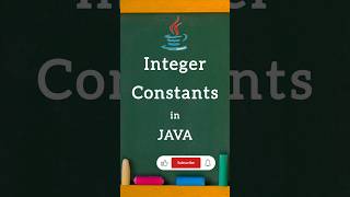 Integer Constants | Java Programming | Coding Draft by Kanika