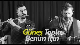 Güneş Topla Benim İçin (Zülfü Livaneli) | Flüt Solo - Mustafa Tuna ( Flute Cover ) #flute #flüt Resimi