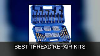 Top 5 Thread Repair Kits of 2026