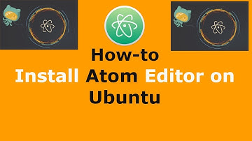 How to Install Atom Editor on Ubuntu 19.04 18.04, Debian, Linux Mint - snapd