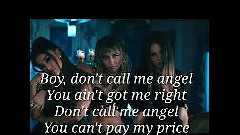 Ariana Grande - Dont Call Me ANGEL (lyrics) feat. Miley Cyrus and Lana Del Rey #charliesAngels