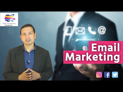 Email Marketing Explained by Bernard