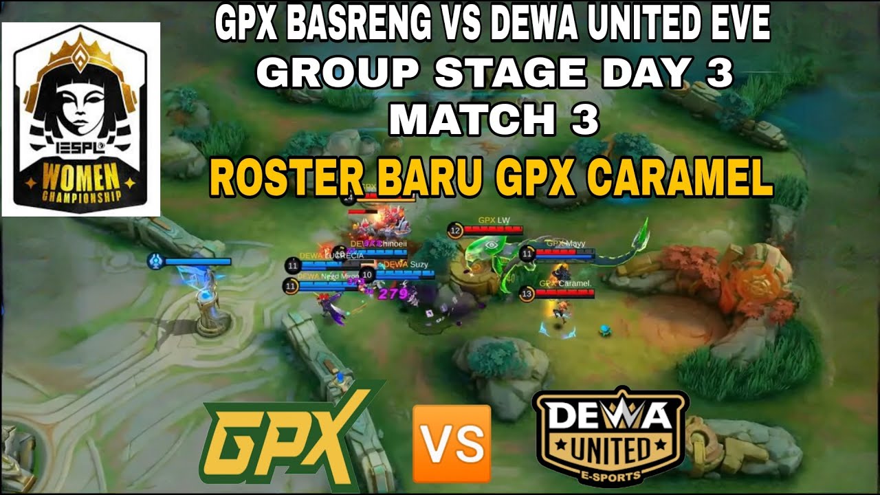 ROSTER BARU GPX CARAMEL!!! GPX BASRENG VS DEWA UNITED EVE IESPL WOMEN CHAMPIONSHIP 2023
