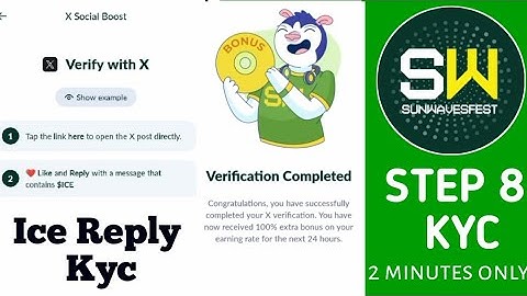Sunwave KYC 8 new #ice reply  post verification  step by step || Sunwave KYC  #kyc #sunwavekyc