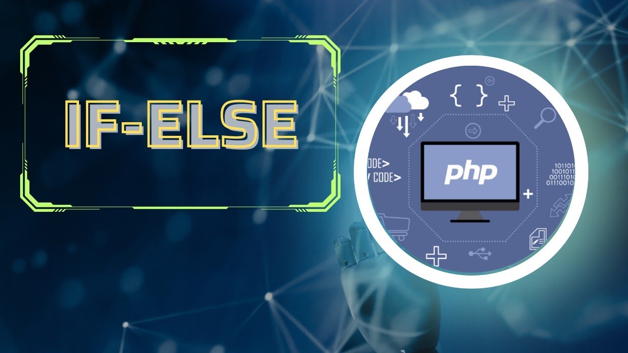 05- If Else Statement in PHP (Web Development) - YouTube